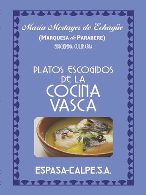cover image of Platos escogidos de la cocina vasca